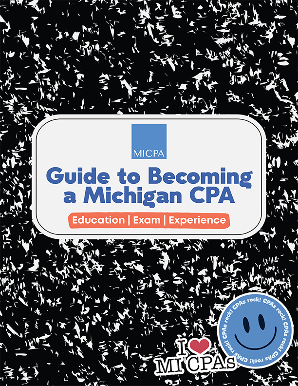 Guide to Becoming a Michigan CPA