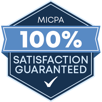 MICPA 100% Satisfaction Guaranteed