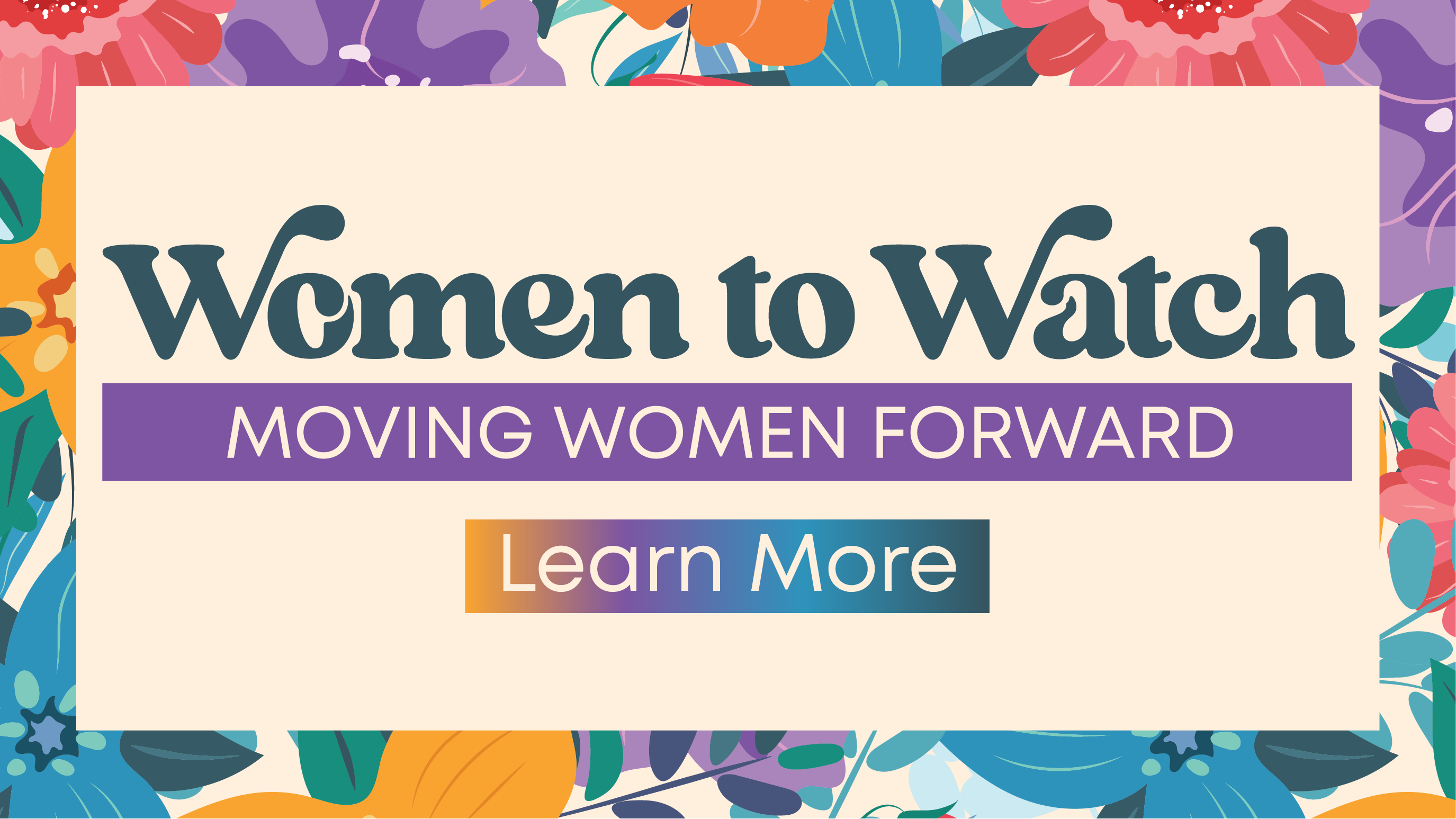 Women to Watch
